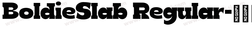 BoldieSlab Regular字体转换